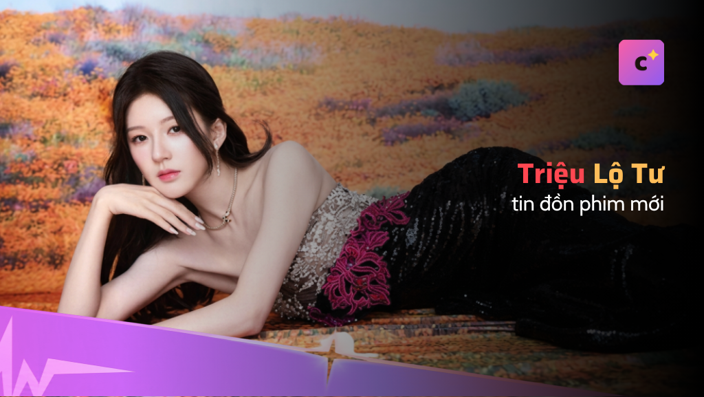Triệu Lộ Tư được đồn tham gia phim đô thị mới